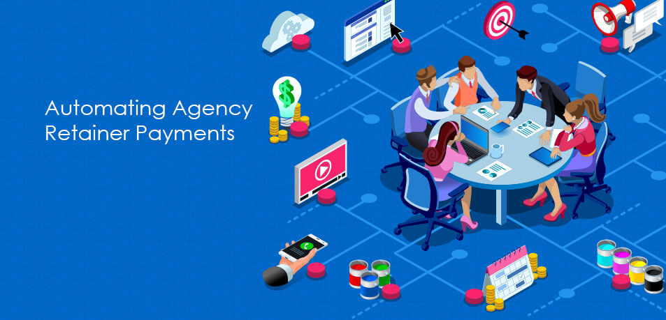 Automating Agency Retainer Payments