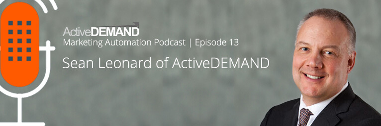 Marketing Automation Podcast Episode 13